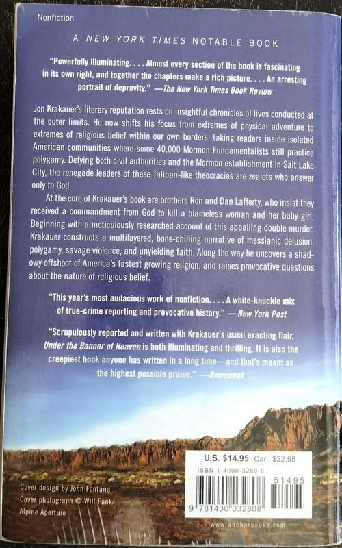 Under the banner of heaven - A story of violent faith (Krakauer 2004)