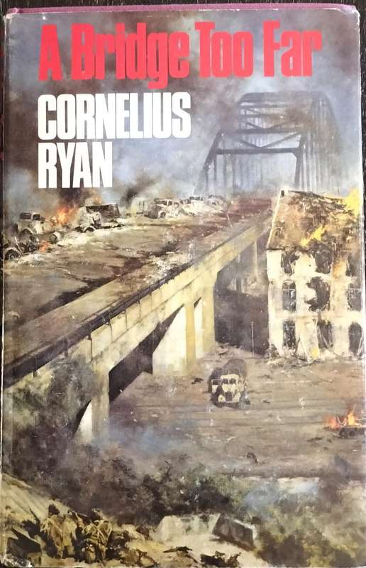 A bridge too far (Ryan 1975)