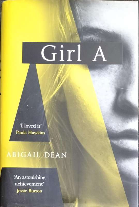 Girl A - Abigail Dean (2021)