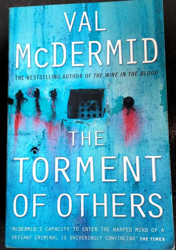 The torment of others (McDermid 2004)- paperback