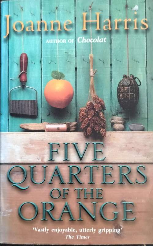 Five quarters of the orange (Harris 2002) - paperback