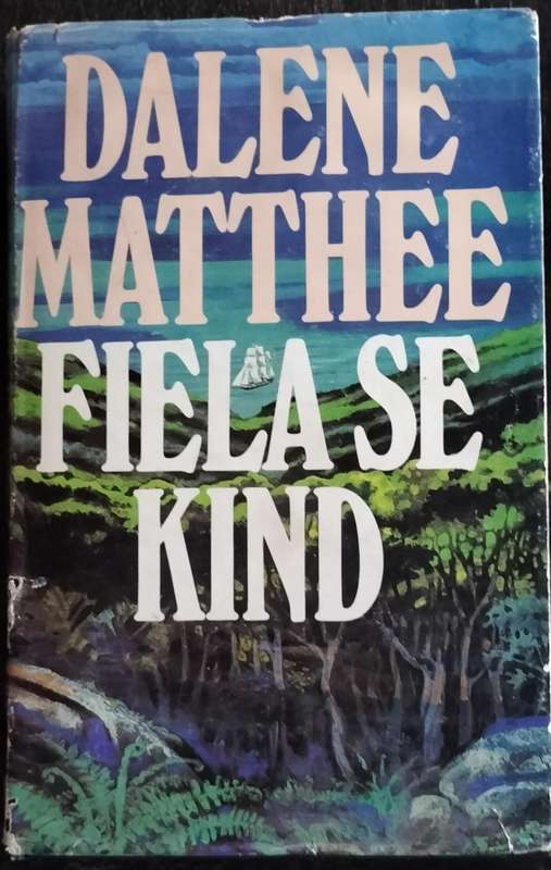 Fiela se kind (Matthee 1985)