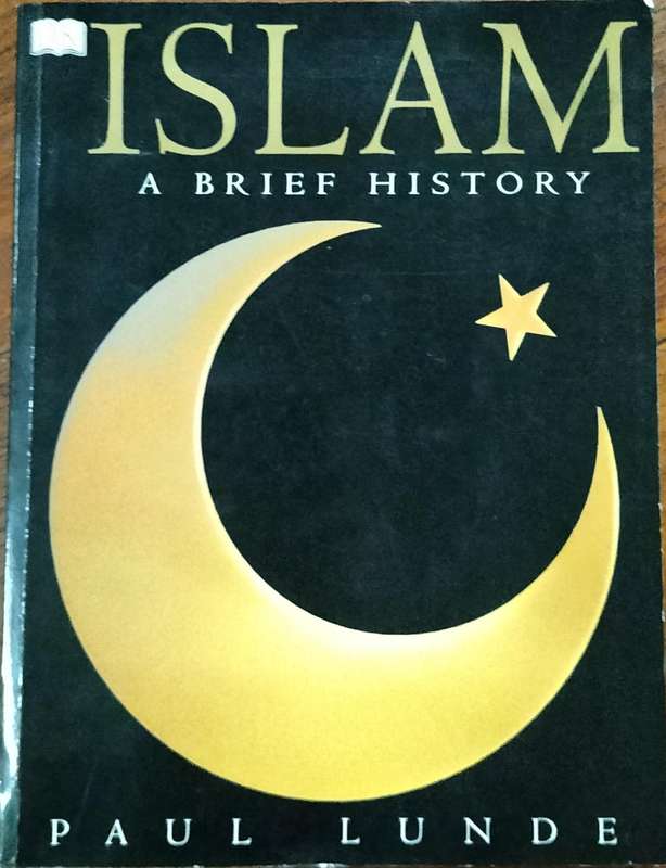 Islam - A brief history (Lunde - 2003)
