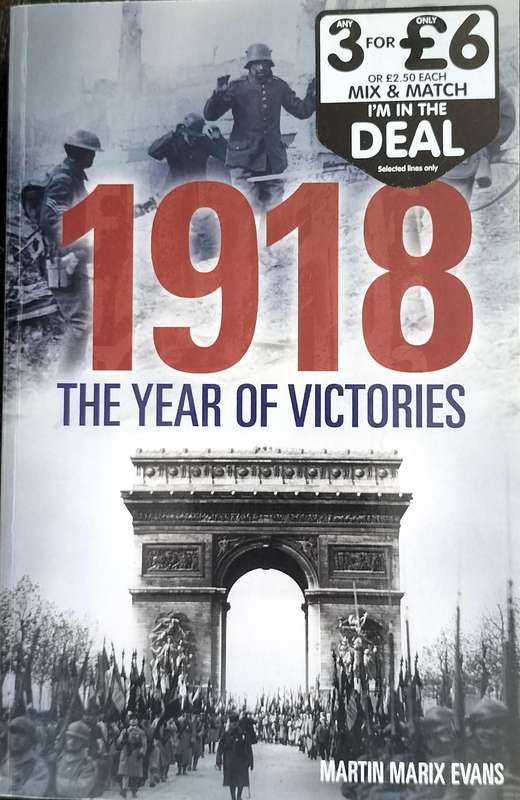 1918 - The year of victories (Marix Evans - 2024)