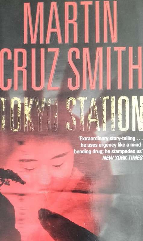 Tokyo station (Cruz Smith - 2002)