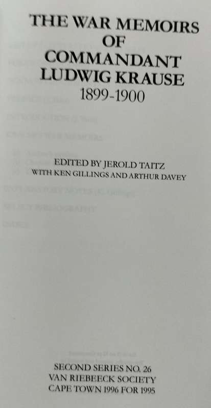 The war memoirs of Commandant Ludwig Krause 1899-1900 (Van Riebeeck Society #26)