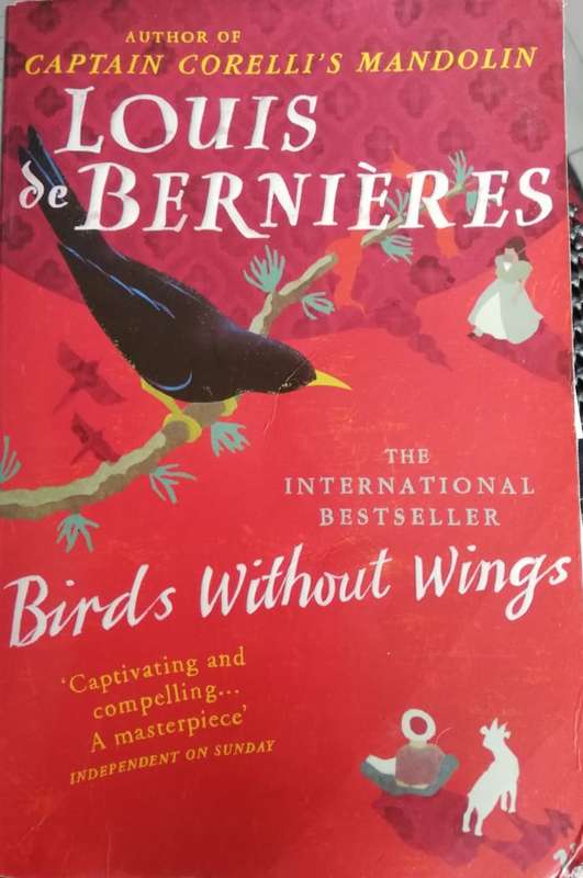 Birds Without Wings by Louis de Bernieres (Softback)