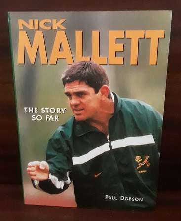 Books  :    Nick Mallet , the story so far - Paul Dobson