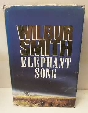 Book :  Elephant  Song 1991 - Wilbur Smith - hardcover