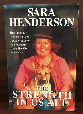 BOOKS -  The Strenght in us All , Sara Henderson
