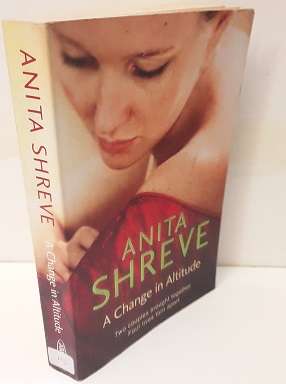 Book :   A Change of Attitude - Anita Shreve