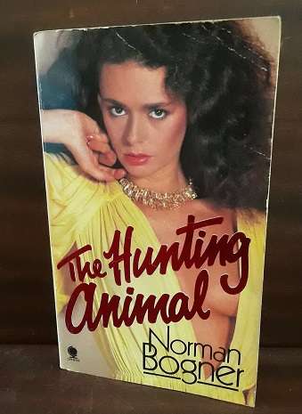 BOOKS - The Hunting Animal , Norman Bogner