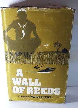 Book :Wall of Reeds - David Peters , hardcover