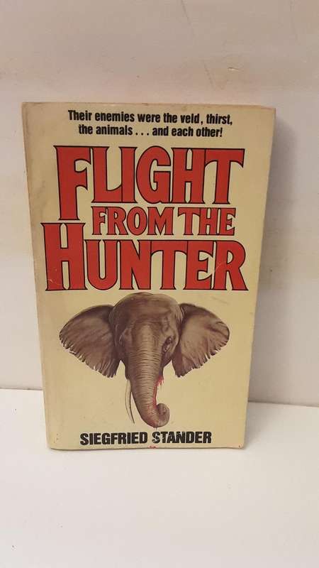 Book : Flight from the Hunter , Siegfried Stander