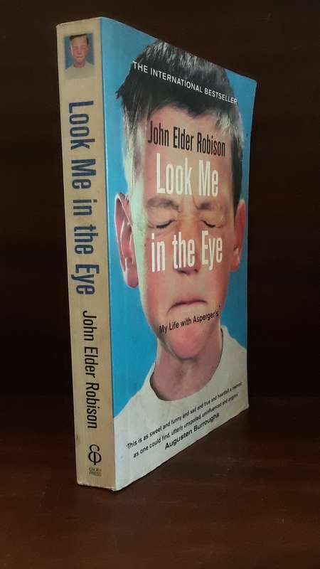 BOOKS -  Look me in the Eye , John Elder Robison