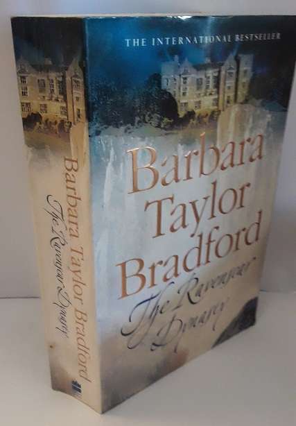 Books :  The Ravenscar Dynasty , Barbara Taylor Bradford