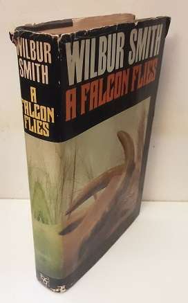 Book :  A Falcon Flies 1980 - Wilbur Smith - hardcover