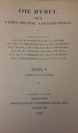Book : Die Bybel deel 1 en 2  met verklarende aantekeninge 1958
