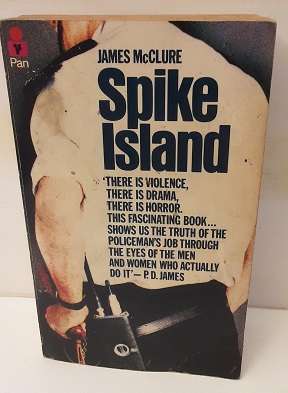 Book :  Spike Island - James McClure