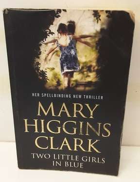 Books :  Two Little Girls in Blue - Mary Higgins Clark