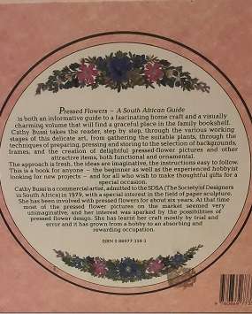 Book  :  Pressed Flowers a South African Guide in colour , Cathy Bussi