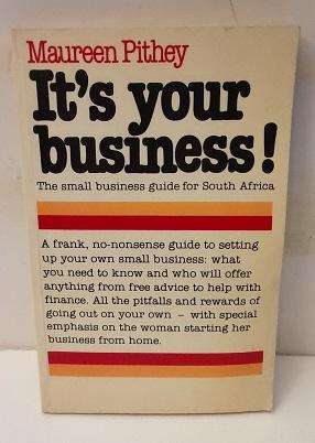 Book :  It's your business , Maureen Pithey