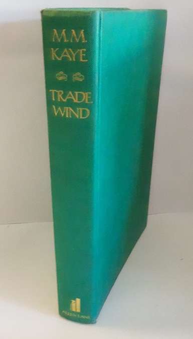 BOOKS -  Trade Wind - M.M Kaye
