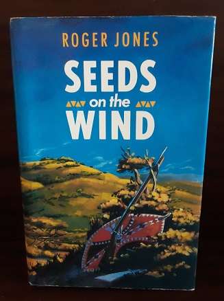 Books  -  Seeds on the Wind , Roger Jones hardcover