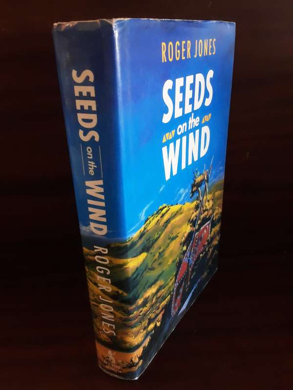Books  -  Seeds on the Wind , Roger Jones hardcover