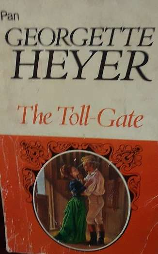 BOOKS - The Toll Gate , Geurgette Heyer