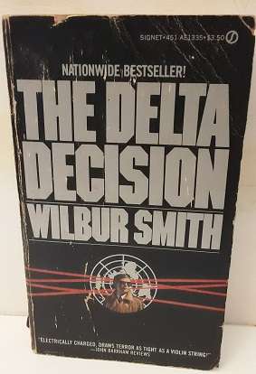 Book : The delta decision - Wilbur Smith