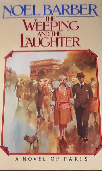 Books :  The Weeping and the Laughter - Noel Barber , hardcover