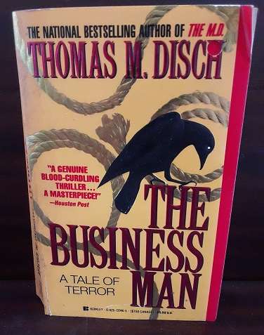 BOOKS -  The Business Man . Thomas M Disch