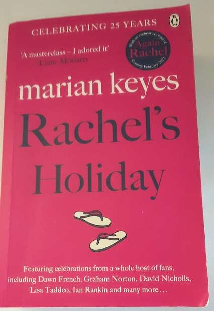 Books :  Rachel's Holiday - Marian Keyes