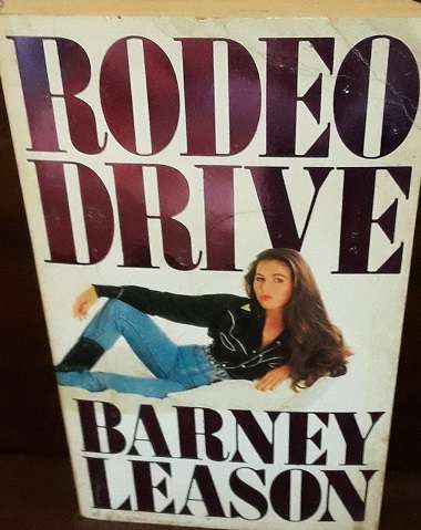 BOOKS - Rodeo Drive , Barney Leason