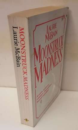 Book :    Moonstruck Madness - Laurie McBain