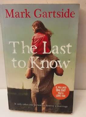 Book : The Last to Know - Mark Gartside