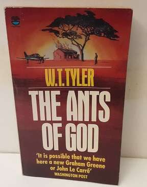 Books   -  The ants of God ,W T Tyler