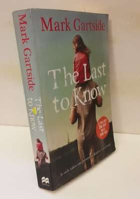 Book : The Last to Know - Mark Gartside