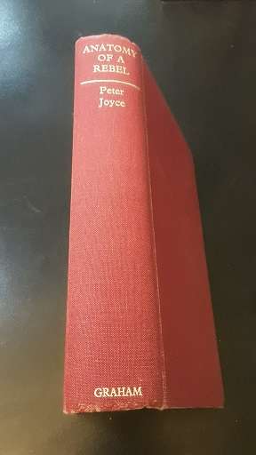 Anatomy of a rebel - Peter Joyce