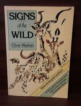 BOOKS - Signs of the Wild , Clive Walker