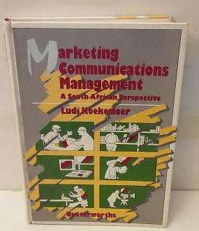 Book : Marketing Communications Management , Ludi Koekemoer