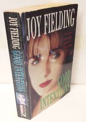 Book :  Good Intentions - Joy Fielding