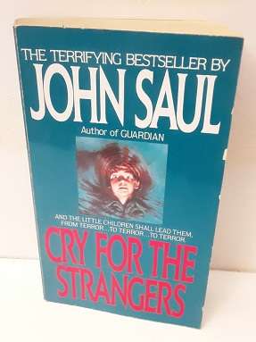 Book : Cry for the Strangers - John Saul