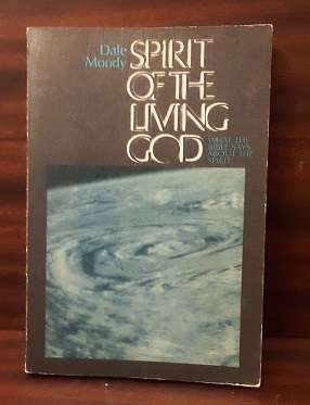 BOOKS - Spirit of the living God , Dale Moody