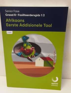 Book : Afrikaans Eerste Additionele Taal , Graad 8  - Fasiliteerdersgids 1/2