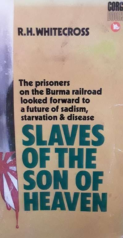 BOOKS -  Slaves of the Son of Heaven , R H Whitecross
