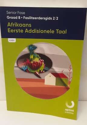 Book : Afrikaans Eerste Additionele Taal , Graad 8  - Fasiliteerdersgids 2/2