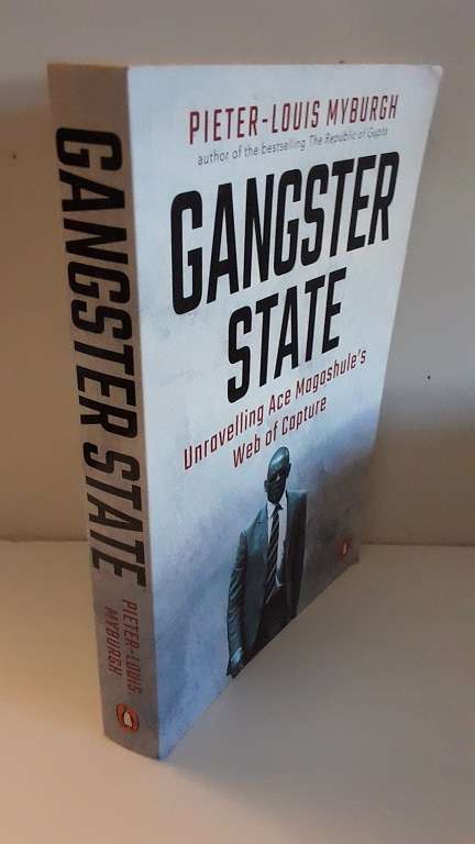 Books : Gangster State - Pieter - Louis Myburgh