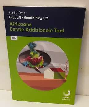 Book : Afrikaans Eerste Additionele Taal , Graad 8  - Handleiding 2/2